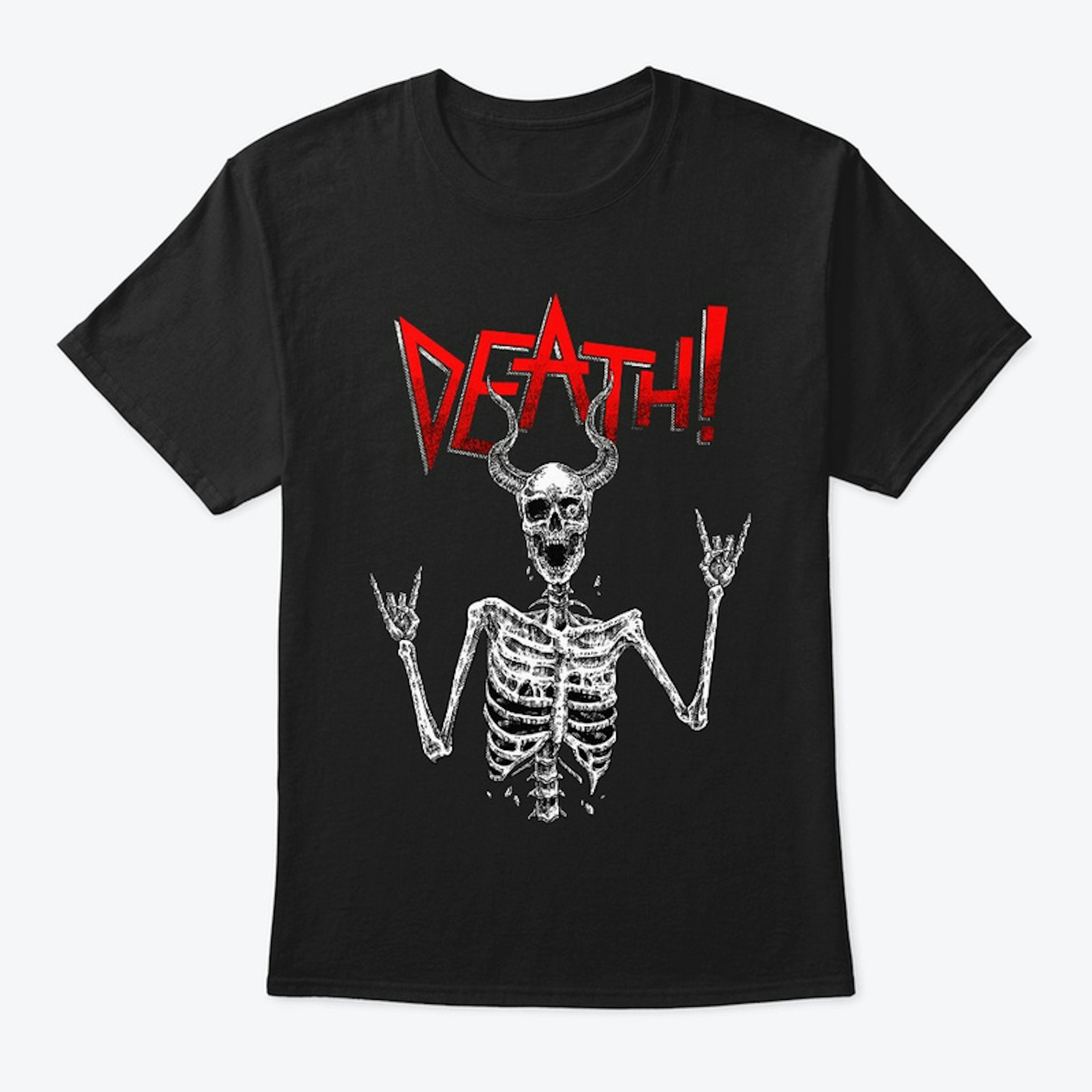 DEATH! T-Shirt